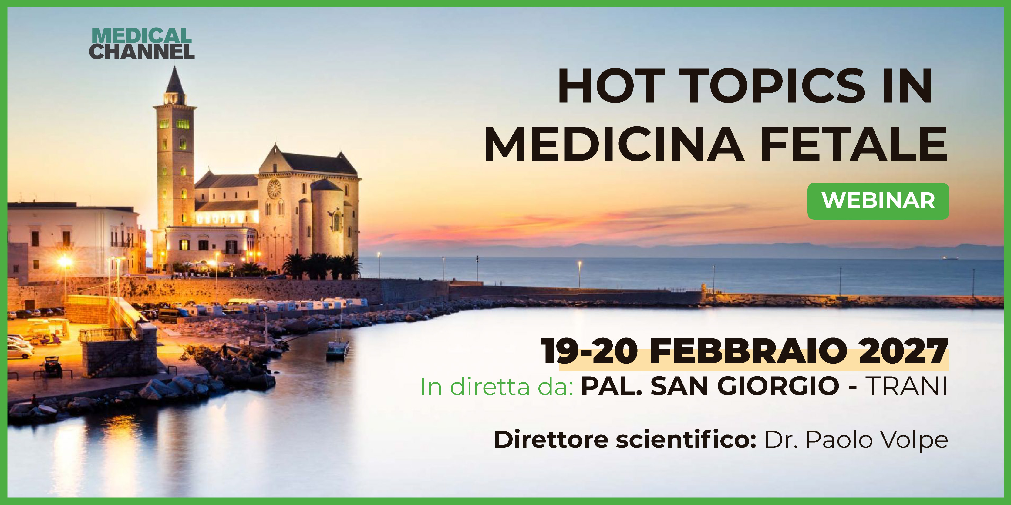 Hot Topics in medicina fetale 2027 - Webinar